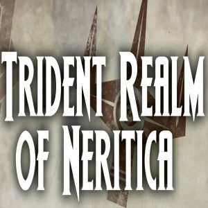 Trident Realm of Neritica