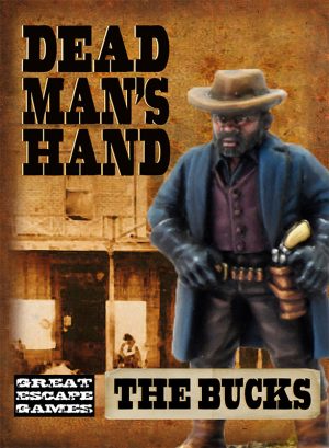 Great Escape Games - Dead Man's Hand - Redux - The Bucks - Faction Pack