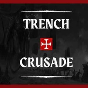 Trench Crusade